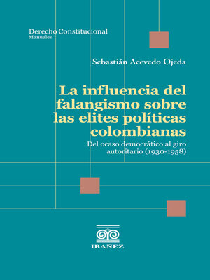 cover image of La influencia del falangismo sobre las elites políticas colombianas